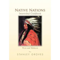 Native Nations Intertribal Cookbook: West and Midwest