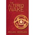 The Altered Wake