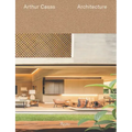 Arthur Casas. Architecture