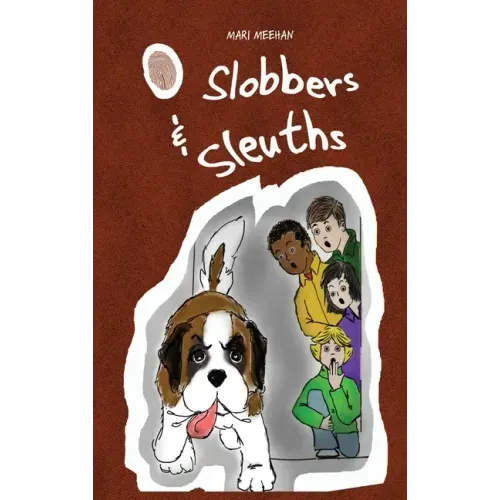 Slobbers and Sleuths