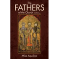 The Fathers of the Church, 3rd Edition