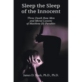 Sleep the Sleep of the Innocent