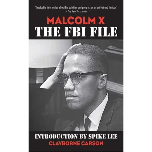 Malcolm X: The FBI File