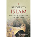 Bridges to Islam: A Christian Perspective on Folk Islam