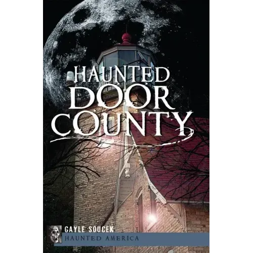 Haunted Door County