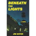 Beneath the Lights