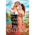 Her Prodigal Passion: A Wallflower and Rake Hot Regency Romance