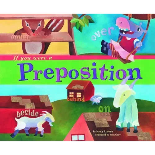 If You Were a Preposition