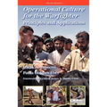 Operational Culture for the Warfighter: Principles and Applications (Second edition)