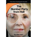 The Slumber Party from Hell