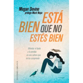 Esta Bien Que No Estes Bien