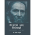 The Lincoln Family Photograph: Moses in the Bulrushes