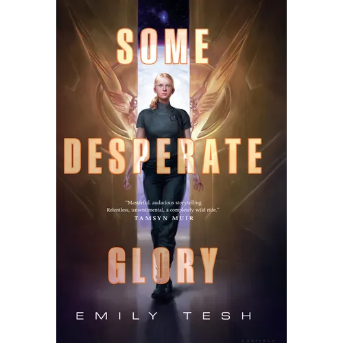 Some Desperate Glory