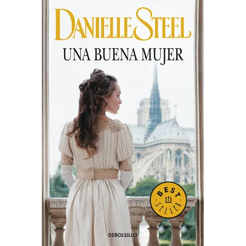 Una Buena Mujer / A Good Woman