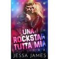 Una rockstar tutta mia