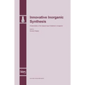 Innovative Inorganic Synthesis