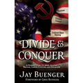 Divide & Conquer: A Patriot's Call to Arms Against Racism, Cancel Culture, and Socialism