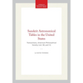 Sanskrit Astronomical Tables in the United States: Transactions, American Philosophical Society (Vol. 58, Part 3)