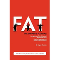 Fat: The Owner's Manual
