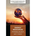 Energy Resources: Examining the Facts