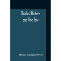 Charles Dickens And The Law