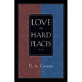 Love in Hard Places