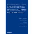 Introduction to Time Series Analysis and Forecasting, 1e Student Solutions Manual