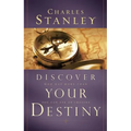 Discover Your Destiny: God Has More Than You Can Ask or Imagine