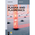 Plasma and Plasmonics