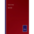 One Fault