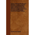 Appleby's Illustrated Handbook of Machinery - Section 2 - Hoisting Machinery, Including Winding Engines, Hydraulic, Steam and Hand Cranes, Winches and