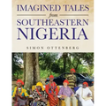 Imagined Tales from Southeastern Nigeria