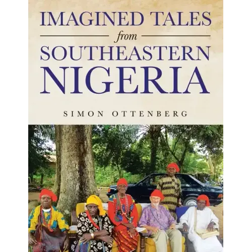 Imagined Tales from Southeastern Nigeria