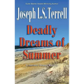 Deadly Dreams of Summer