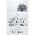 A Spiritual Awakening: Book Two