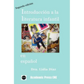 Introduccin a la Literatura Infantil En Espaol