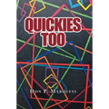 Quickies Too