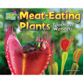 Meat-Eating Plants: Toothless Wonders