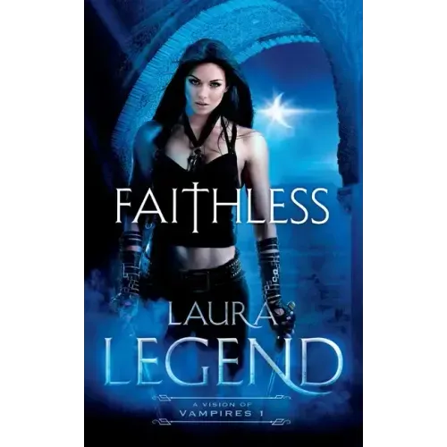 Faithless: A Vision of Vampires 1