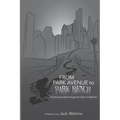 From Park Avenue to Park Bench: The Downward Spiral through the Chasm of Addiction