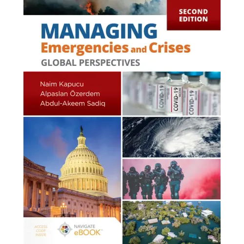 Managing Emergencies and Crises: Global Perspectives