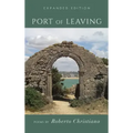 Port of Leaving: (Expanded Edition)