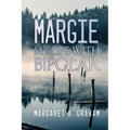 Margie: My Life with Bipolar