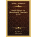 English-Eskimo And Eskimo-English Vocabularies (1890)