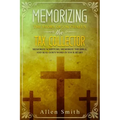 Memorizing the Story of Zacchaeus the Tax Collector: Memorize Scripture, Memorize the Bible, and Seal God's Word in Your Heart
