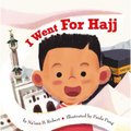 I Went for Hajj