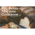 The Bread Machine Cookbook