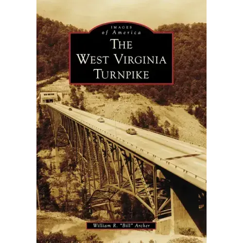 The West Virginia Turnpike