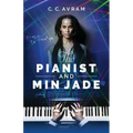 The Pianist and Min Jade