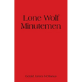 Lone Wolf Minutemen